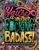 You’re a Mother F*cking Badass: Motivational & Inspirational Swear Word Coloring Book for Adults