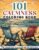 101 CALMNESS: Adult Coloring Book — Relaxing Book to Calm your Mind and Stress Relief — Beautiful Designs of Animals, Landscape, Beach, House, Birds, Flowers, and more